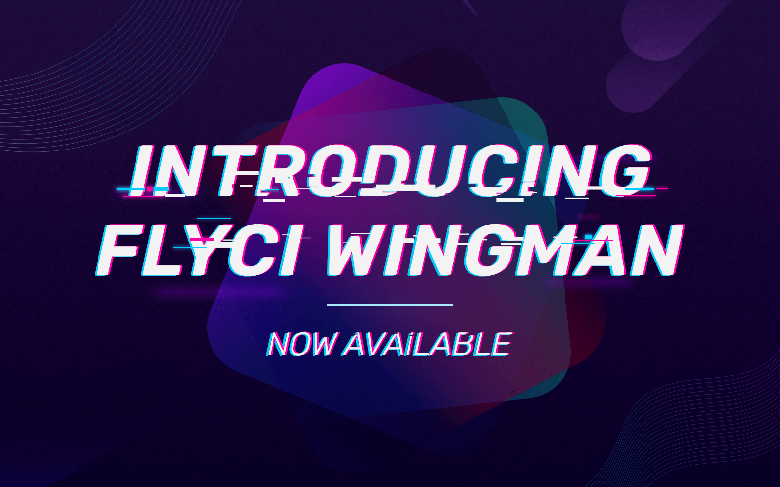 Introducing FlyCI Wingman - Now Available